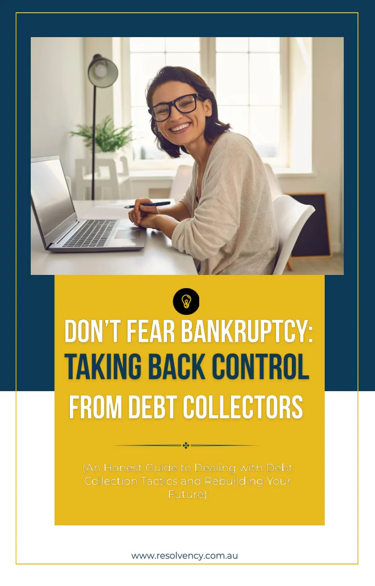 Don’t Fear Bankruptcy – Taking Back Control from Debt Collectors